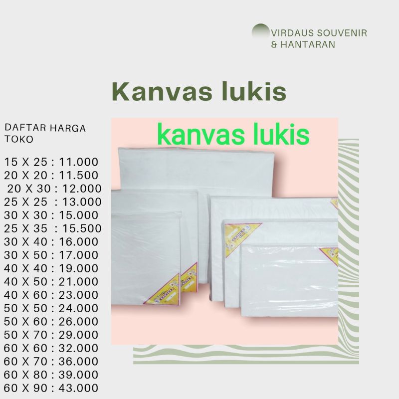 

Kanvas Lukis berbagai ukuran