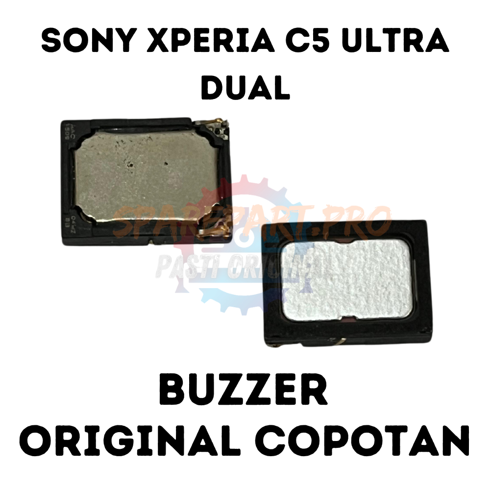 BUZZER SONY XPERIA C5 ULTRA DUAL ORIGINAL COPOTAN