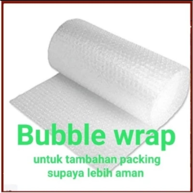 

Tambahan Bubble wrap x-tra paking