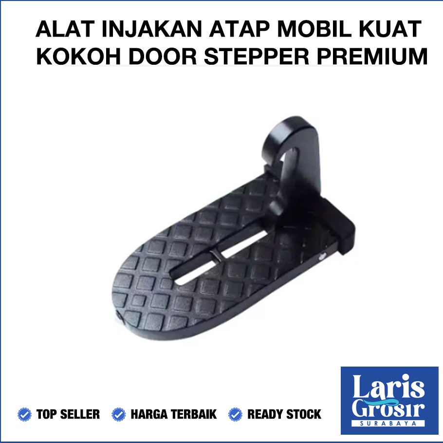 Alat Injakan Kaki Pintu Mobil Rooftop  Door Car Stepper Step Hooked Laris Grosir Surabaya