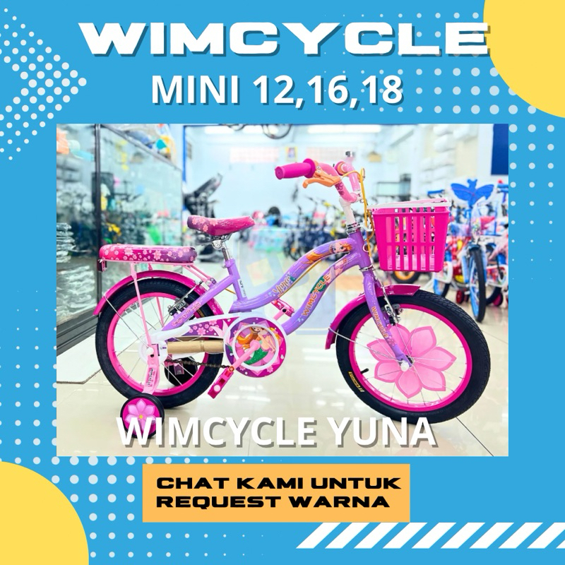 SEPEDA ANAK CEWEK PEREMPUAN MINI 12 16 18 WIMCYCLE YUNA WIM CYCLE ORIGINAL [PROMO LAMONGAN]