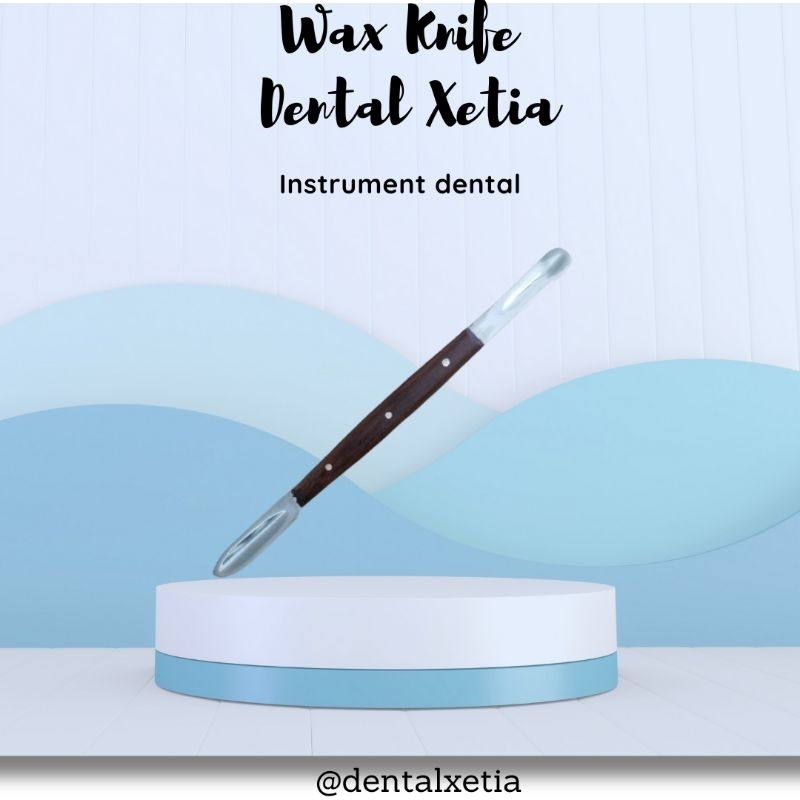 Dental Xetia Wax Knife