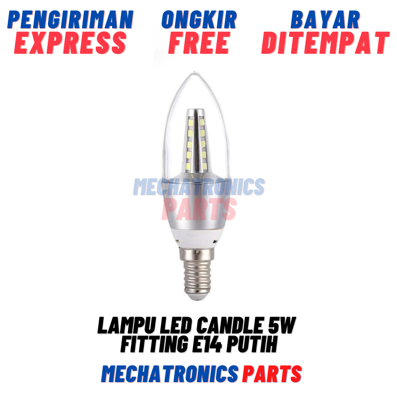 LAMPU LED CANDLE 5W FITTING E14 HIAS BOHLAM LILIN GANTUNG PUTIH