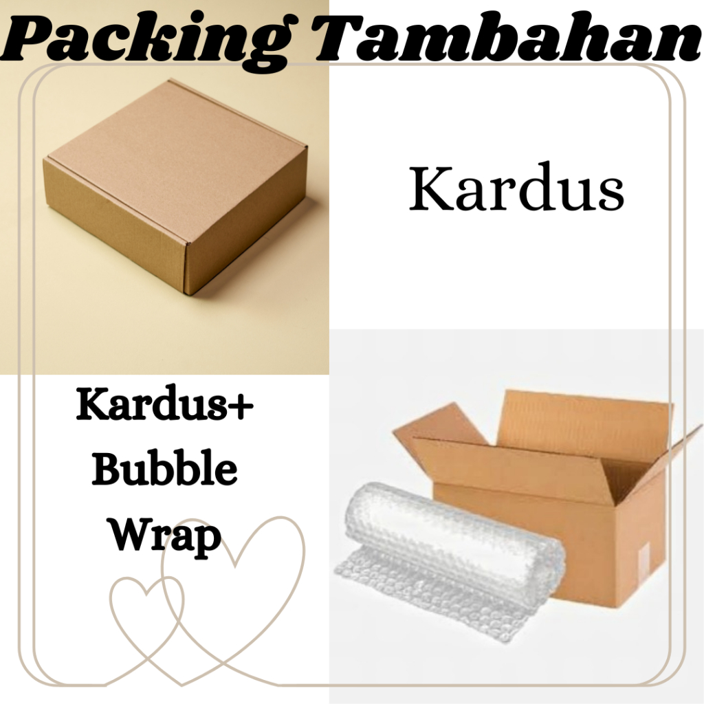 

PACKING TAMBAHAN / KARDUS DAN BUBBLE WRAP