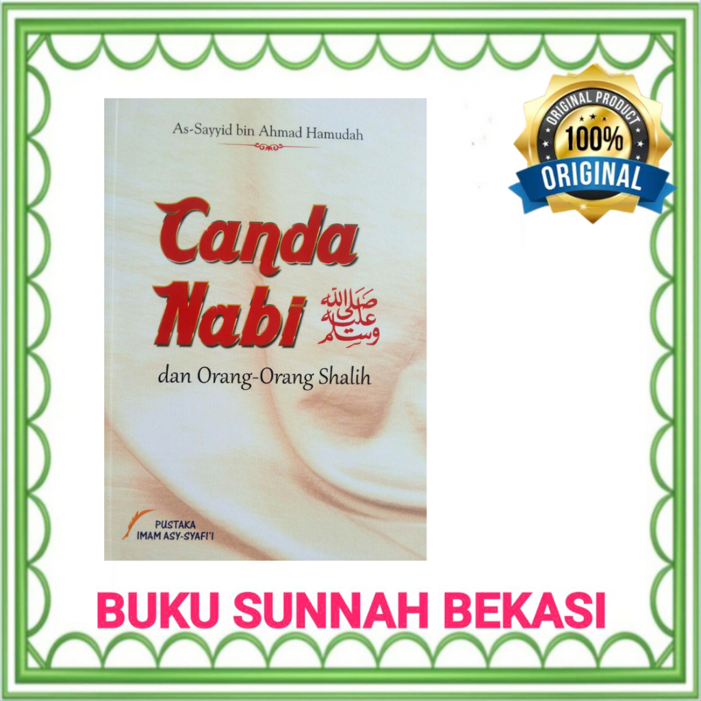 Pustaka Imam Syafii | CANDA NABI DAN ORANG ORANG SHALIH
