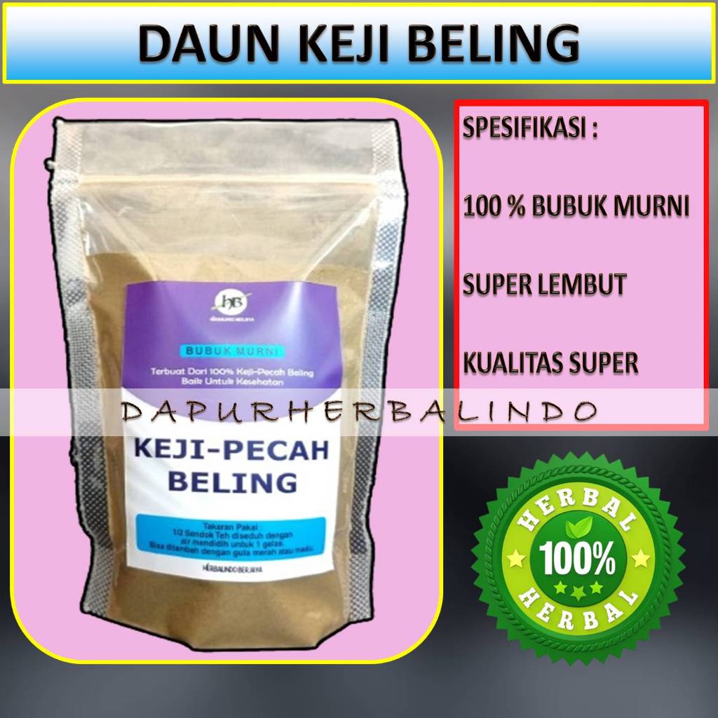 

DAUN KEJI BELING - PECAH BELING