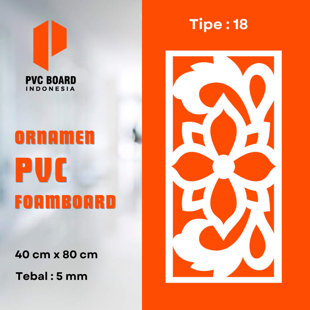 Krawangan PVC Board Motif 18 | Ornamen PVC Board Ukuran 40X80cm