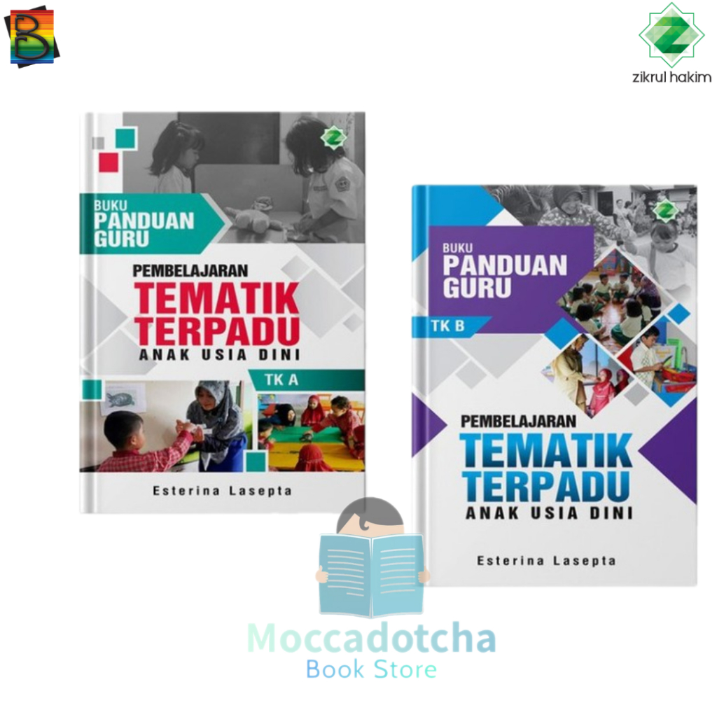 Buku Panduan Guru Tematik | Buku Guru PAUD TK A & TK B
