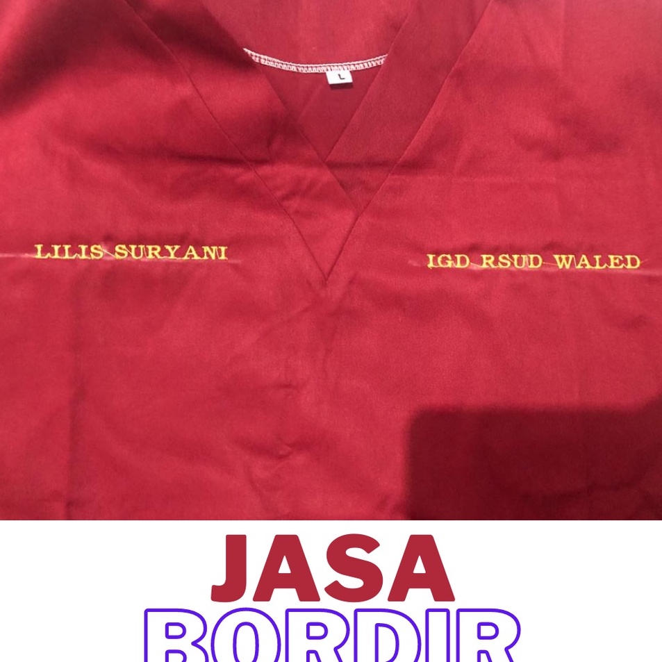 Segera Pilih  Jasa Penambahan Baju Bordir Nama Baju Ok Medis