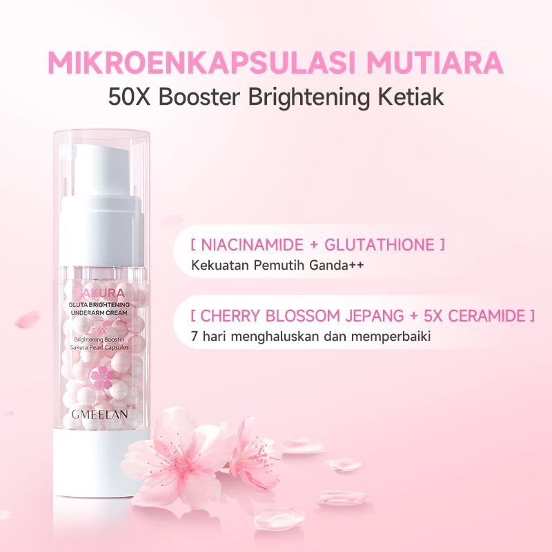 GMEELAN SAKURA GLUTA BRIGHTENING UNDERARM CREAM 30GR