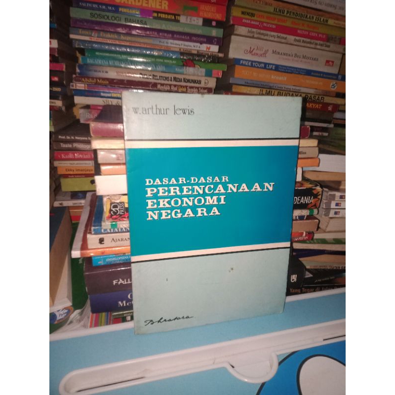 BUKU ASLI DASAR-DASAR PERENCANAAN EKONOMI NEGARA W ARTHUR LEWIS