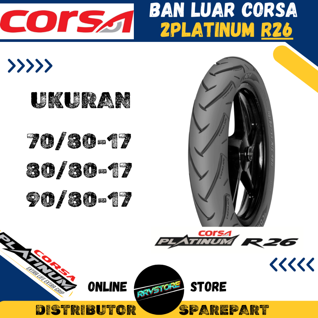 BAN LUAR CORSA PLATINUM R26 RING 17 80/80-17 90/80-17 100/80-17 BAN LUAR MOTOR BEBEK CORSA R26