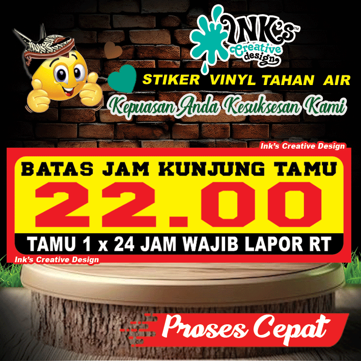 

Stiker Batas Jam Kunjung tamu 22.00