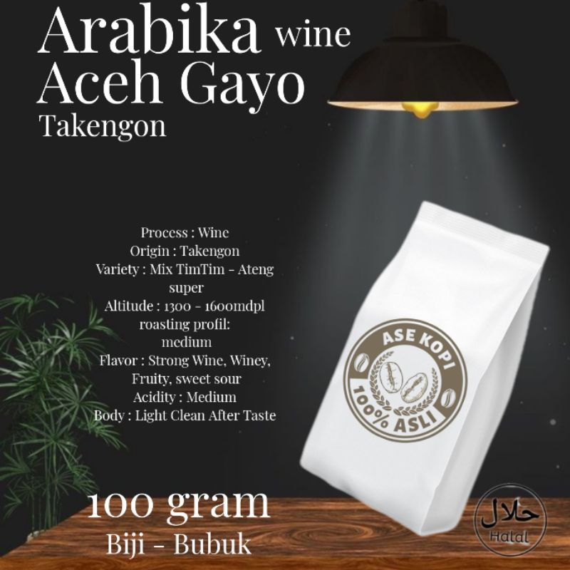 

Termurah - Roasted bean - single origin - bubuk kopi - biji kopi Arabika aceh gayo takengon - wine