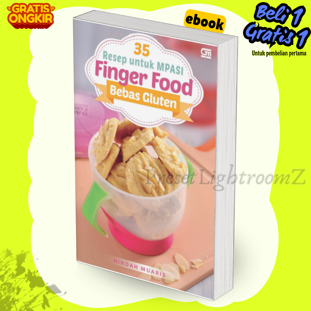 

IND2329 35 Resep Finger Food Bebas Gluten Untuk Mpasi HINDah J Muaris-Revisi