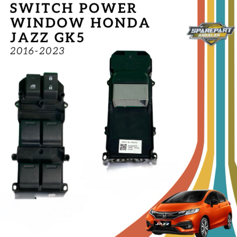 switch power window honda Jazz Gk5 original