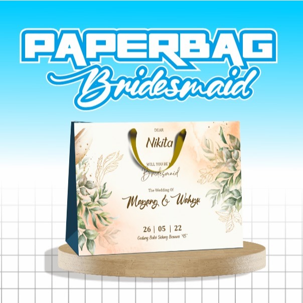 

PAPERBAG BRIDESMAID uk. 30x23x8CM / souvenir murah GRATIS DESAIN