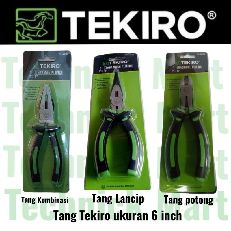 Tang TEKIRO 6 inch tang kombinasi tang lancip tang potong