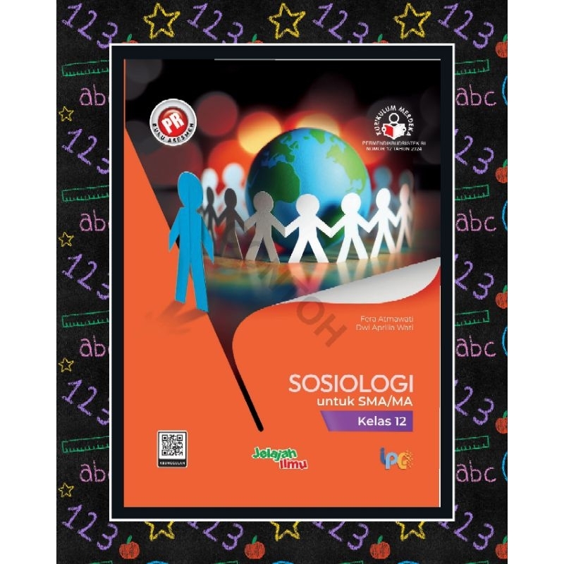 Buku lks pr interaktif IPS Sosiologi SMA Kelas XII, 12 Kurikulum Merdeka Tahun 2024 Intan Pariwara