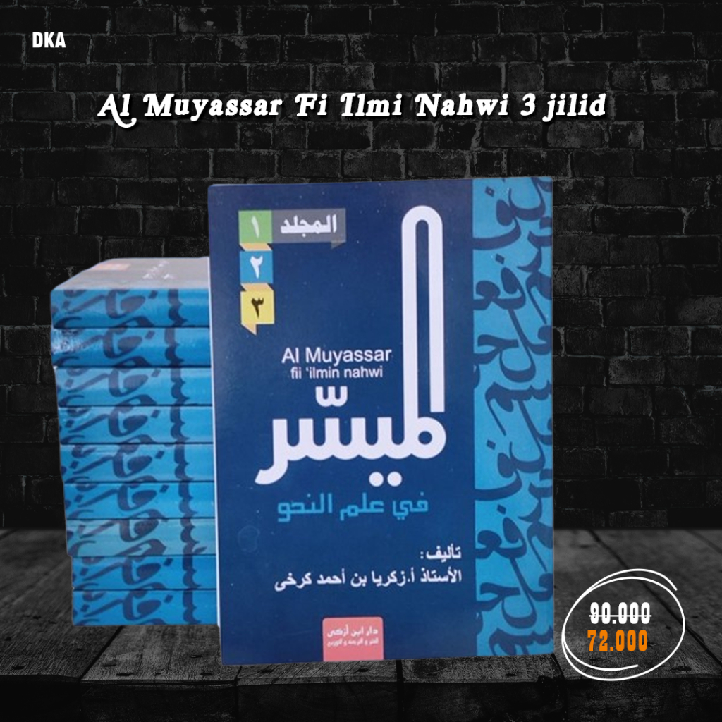 

Al Muyassar Fi Ilmi Nahwi 3 jilid