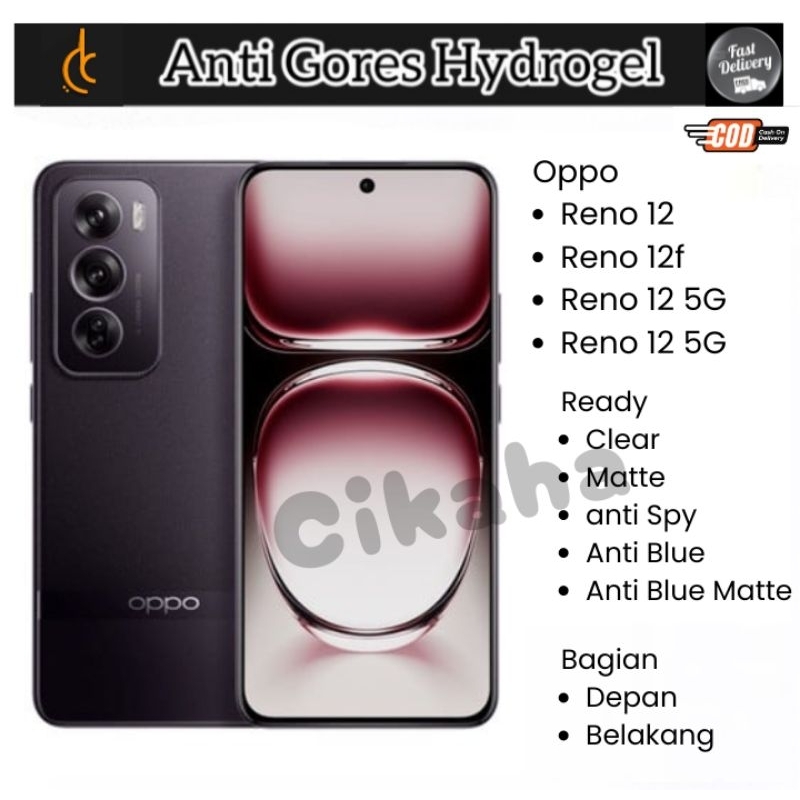 ANTI GORES Hydrogel Full Cover Oppo Reno 12 /oppo reno12f oppo reno12 5G / oppo reno12Pro.