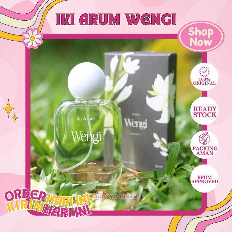 PARFUM IKI ARUM WENGI