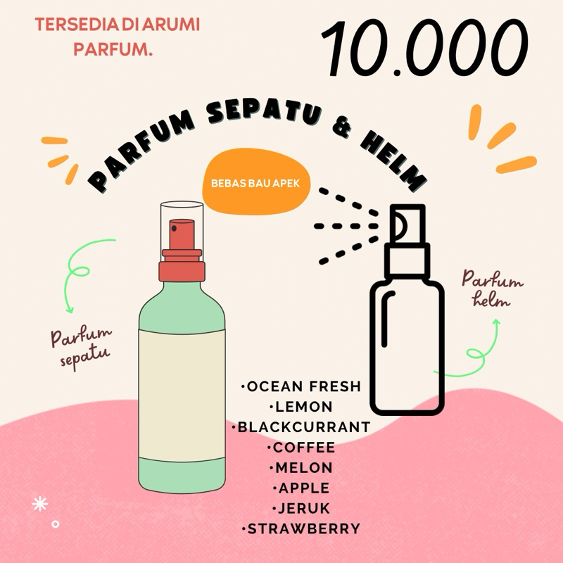Parfum sepatu & helm by Arumi parfum