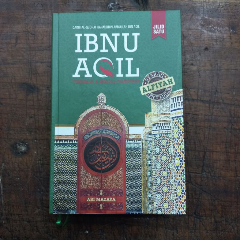 Buku terjemah ibnu aqil juz 1 & 2 syarah alfiyah ibu malik 3 bahasa isf