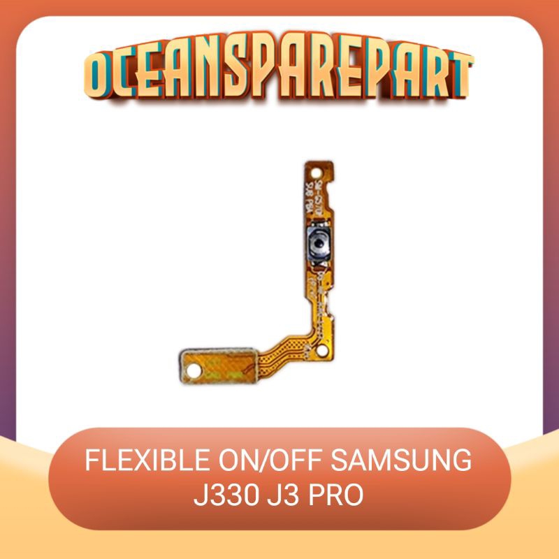 FLEXIBLE SAMSUNG J330 J3 PRO ON OFF