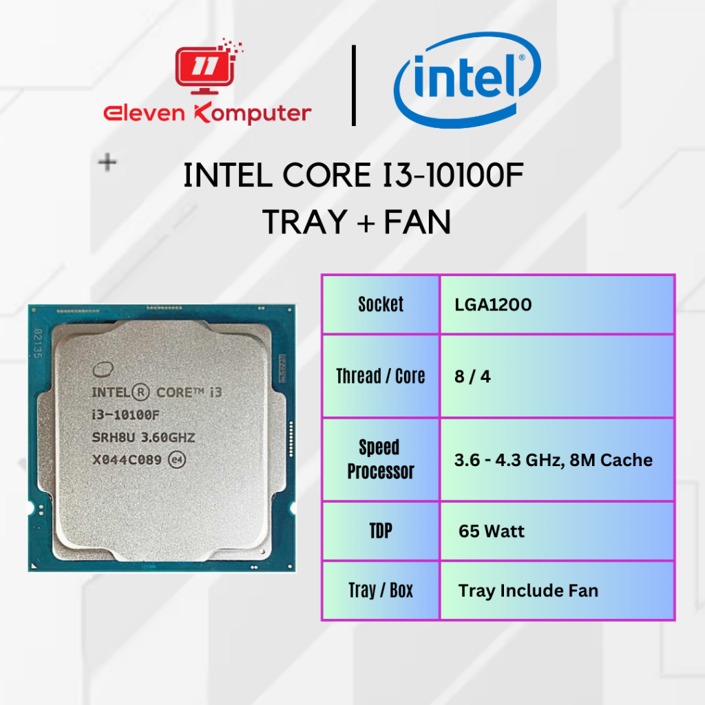 CPU Intel Core i3-10100F 3.6Ghz Up To 4.3Ghz - Cache 6MB [Tray] Socket LGA 1200