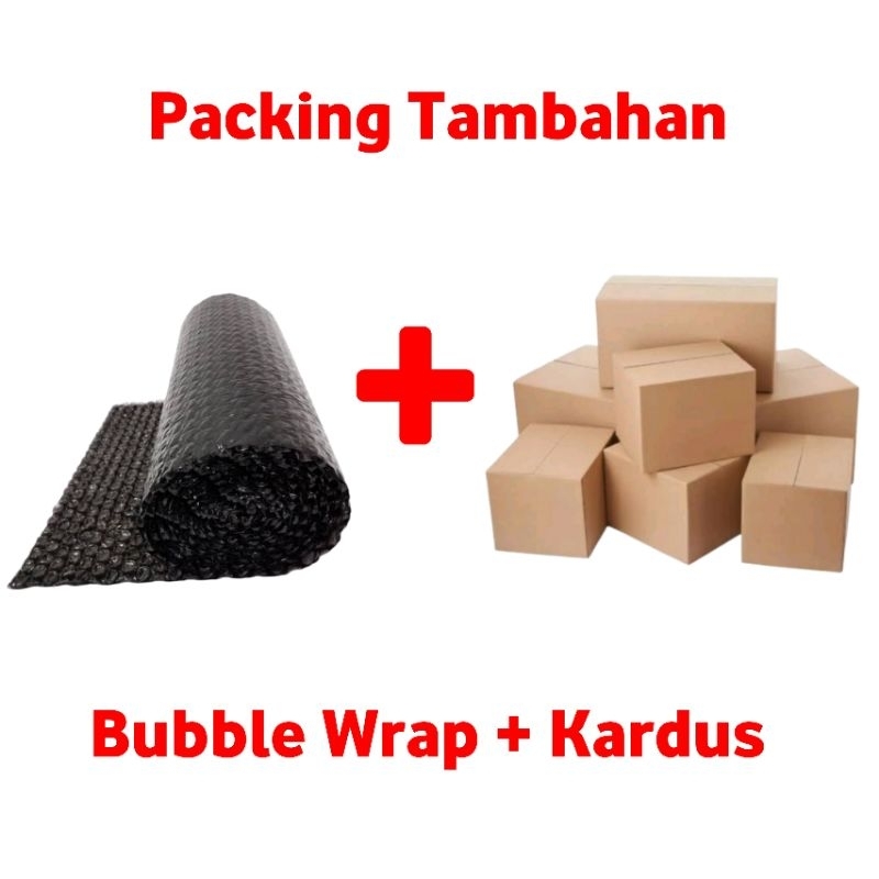 

Tambahan Packing Bubble Wrap Dan Kardus Agar Lebih Aman Dan Nyaman