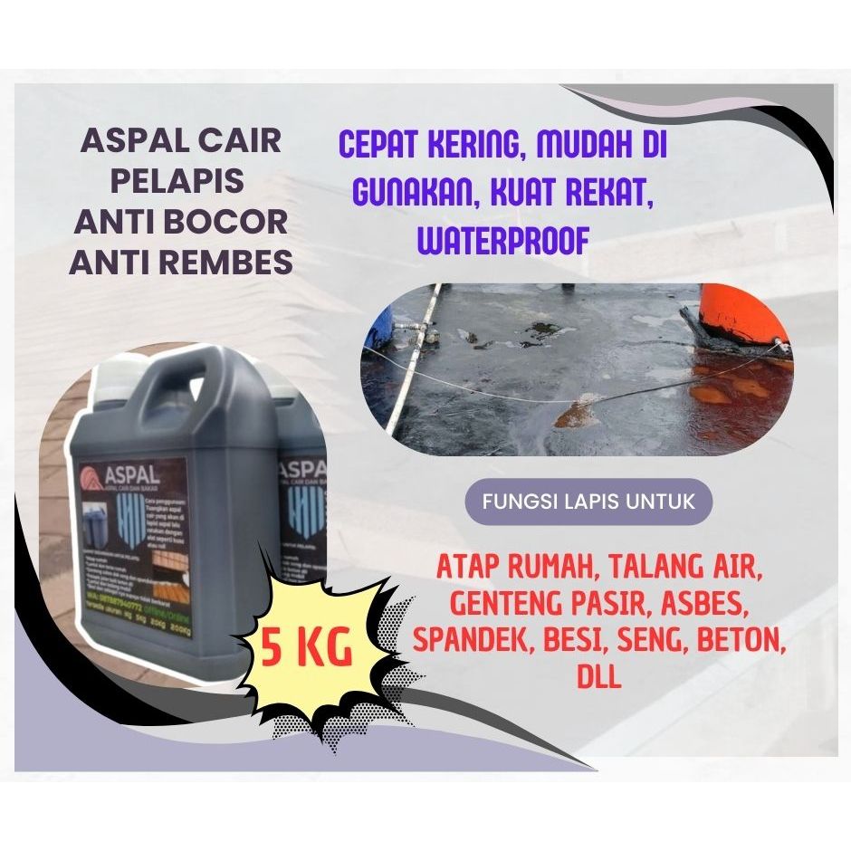 Aspal Cair Anti Bocor Ukuran 5kg penambal retak tembok rembesan waterproofing cepat di gunakan
