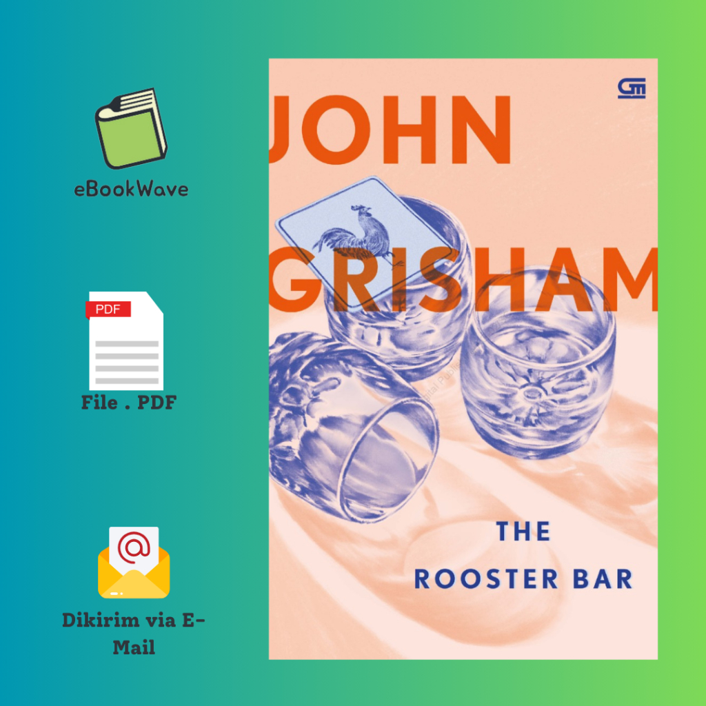 

The Rooster Bar By John Grisham Book BEST SELLER (Bahasa Indonesia)