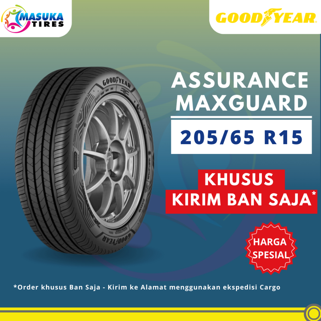 205/65 R15 Ban Mobil Goodyear Assurance Maxguard 205/65 R 15 (HANYA BAN - KIRIM KE ALAMAT)