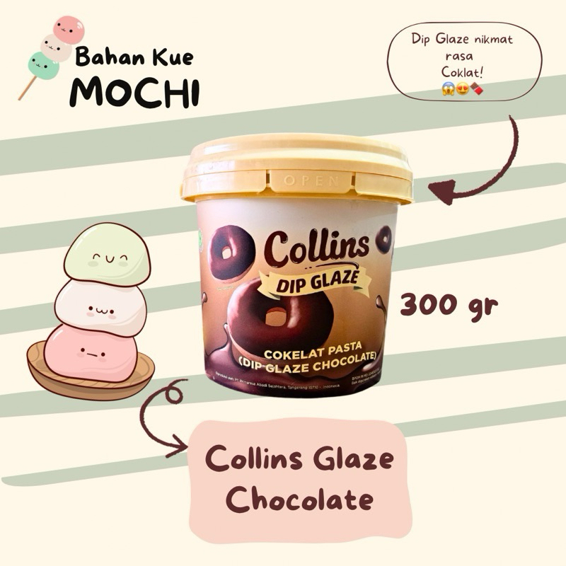 

Collins Coklat 300gr / Glaze Collin Coklat Mini 300gr /Collins Dip Glaze Mini Coklat 300gr