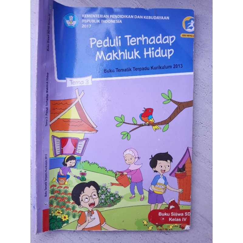 

Buku tematik peduli terhadap makhluk hidup kelas 4 SD kurikulum 2013