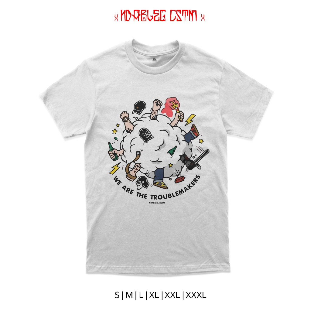 kaos we are troublemaker tshirt we are troublemaker combed 24s