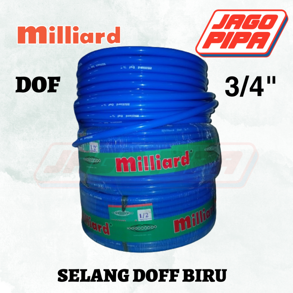 Milliard 3/4 DOFF POTONGAN  1 - 2 - 3 - 5 Selang Dop 3/4 Milliard Doff Dof 3/4" Inch Selang Air Ecer