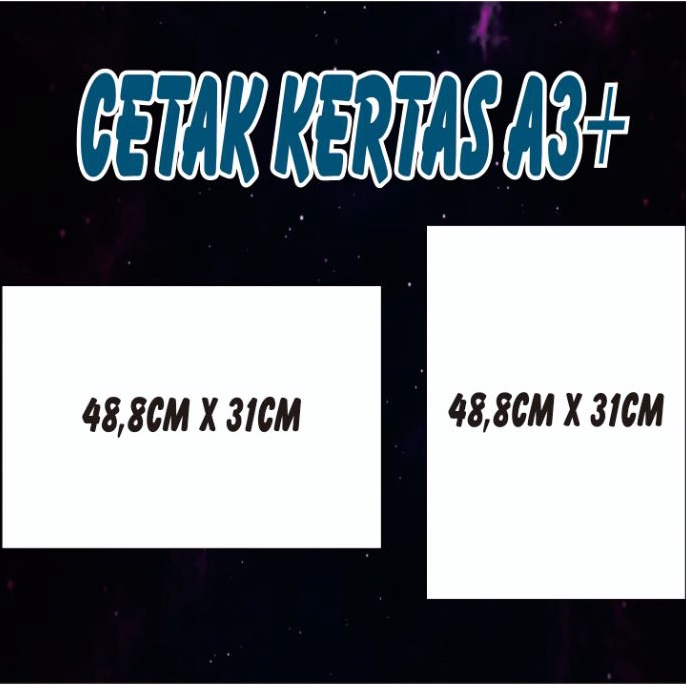 

CETAK KERTAS A3+