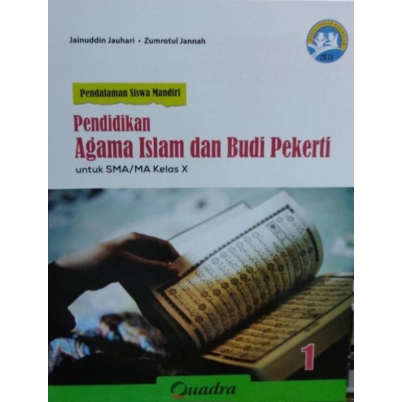 Buku PSM Pendidikan Agama Islam dan Budi Pekerti untuk SMA MA kelas X 10 Quadra