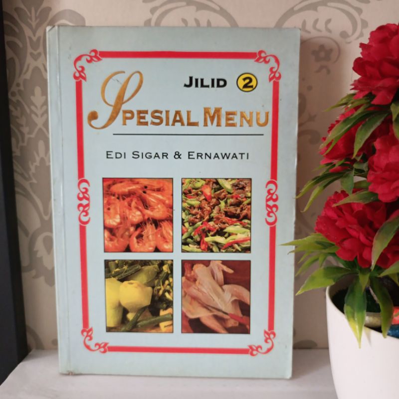 ORIGINAL BUKU - SPESIAL MENU JILID 2 by Edi Sigar & Ernawati