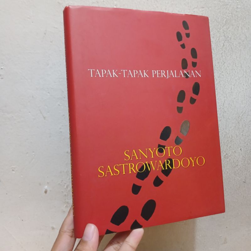 Tapak-Tapak Perjalanan | Sanyoto Sastrowardoyo