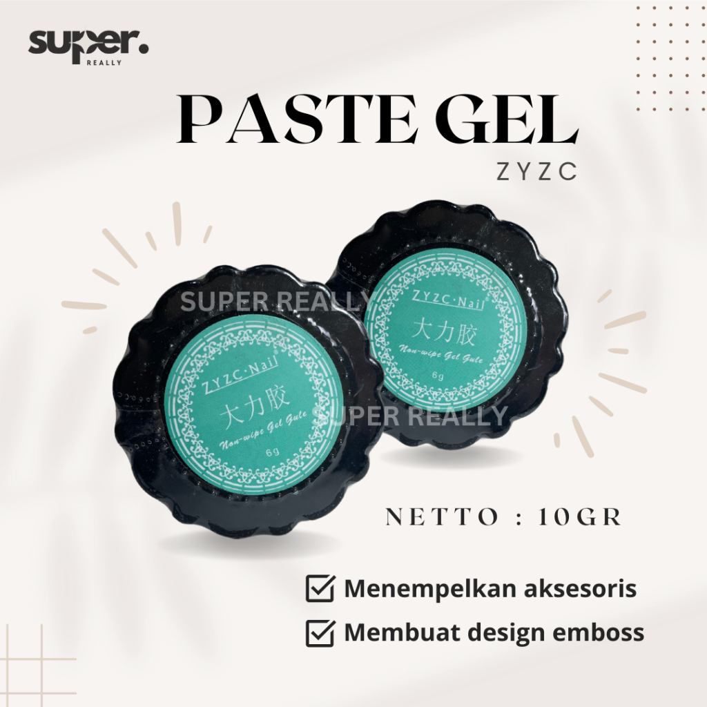 ZYZC PASTE GEL FOR ACCECORIES / ZYZC LEM AKSESORIS NAIL ART GEL ORIGINAL 10gr