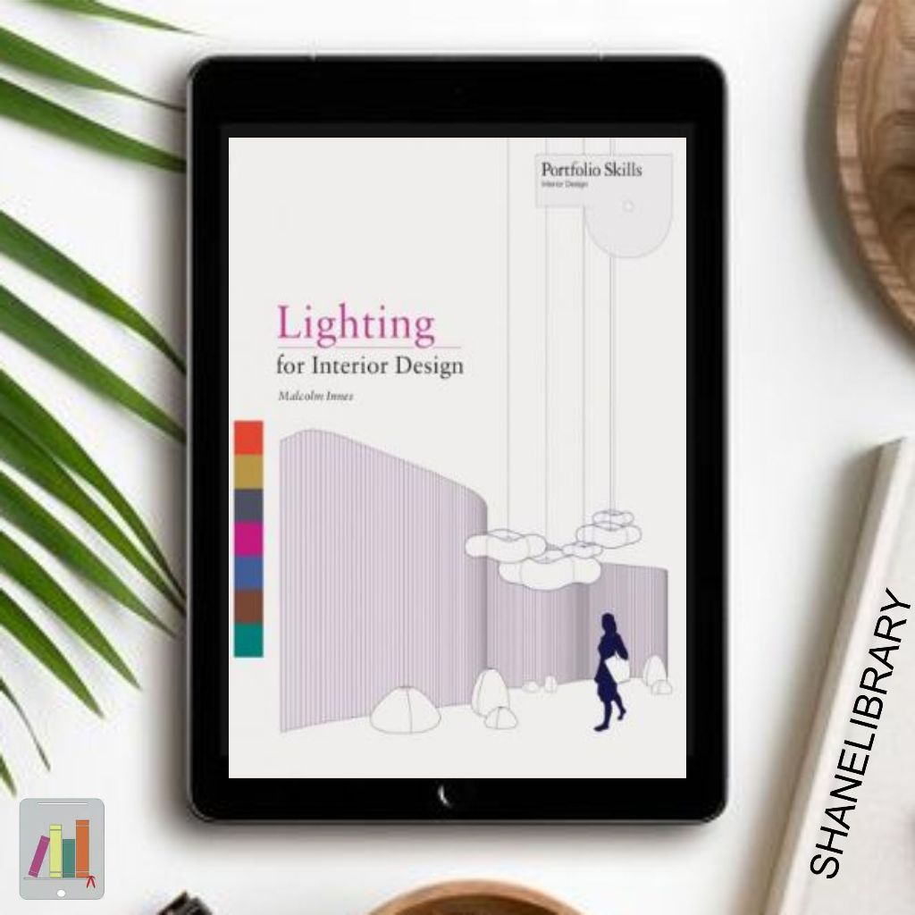 

Lighting for Interior Design by Malcolm Innes