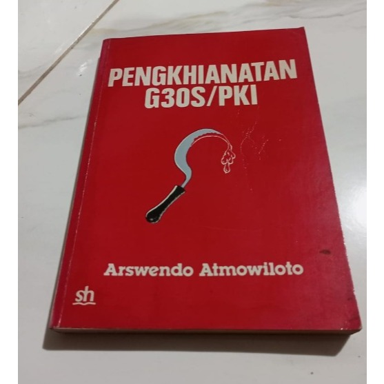 PENGHIANATAN G30S/PKI Arwendo Atmowiloto