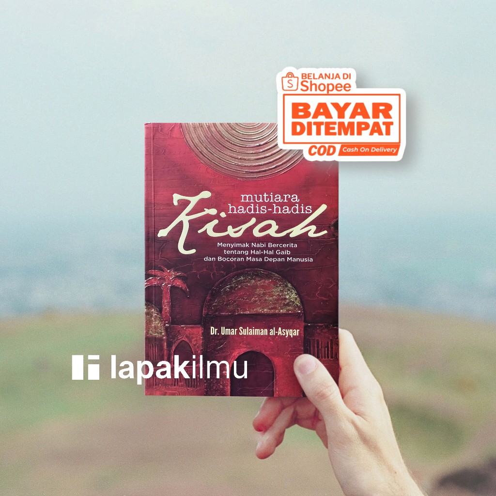 MUTIARA HADITS-HADITS KISAH #2