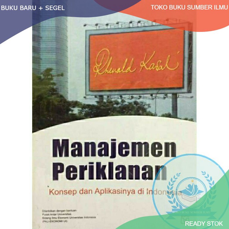 KODE K9L TBSI BUKU MANAJEMEN PERIKLANAN KONSEP DAN APLIKASINYA DI INDONESIA  RHENALD KASALI