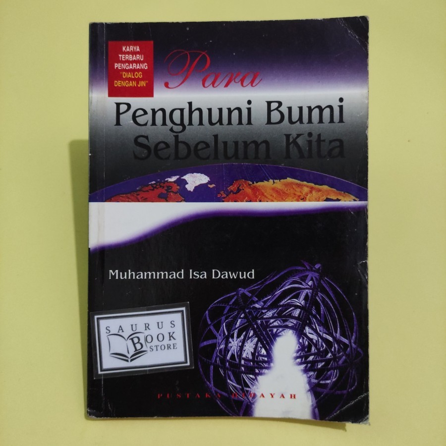 Buku Para Penghuni Bumi Sebelum Kita (Muhammad Isa Dawud) Original