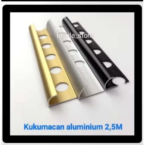 Kuku macan aluminium 2,5m/ tile trim/ kuku macan stainless/ kuku macan keramik/ kuku macan granit / 