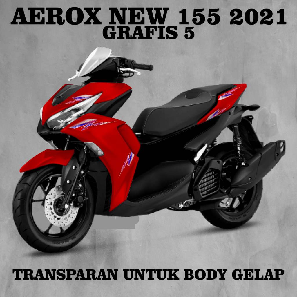 Stiker Aerox New 155 2021-2024/ Striping Aerox New 155 2021-2024 / Stiker Sticker Decal transparan A